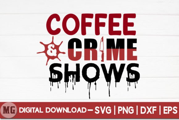 Coffee and Crime Shows: A True Crime SVG Review