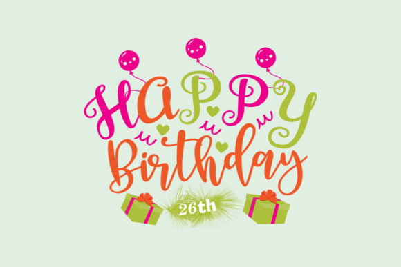 Review: Happy Birthday 26th SVG for Real Embroidery Projects