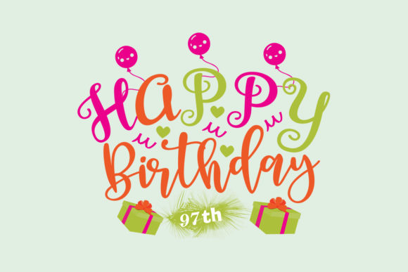 Review: Happy Birthday 97th SVG for Embroidery Projects