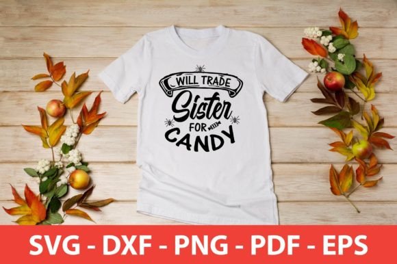 Review: Will Trade Sister for Candy Svg for Embroidery