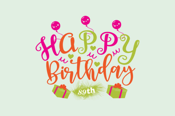 Reviewing the Happy Birthday 89th SVG for Real Embroidery Projects