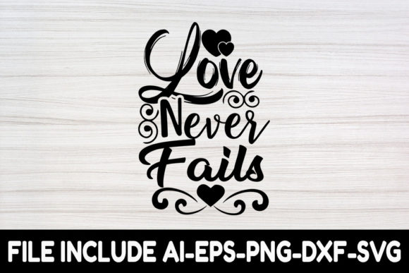 Wedding SVG Design: Love Never Fails Review